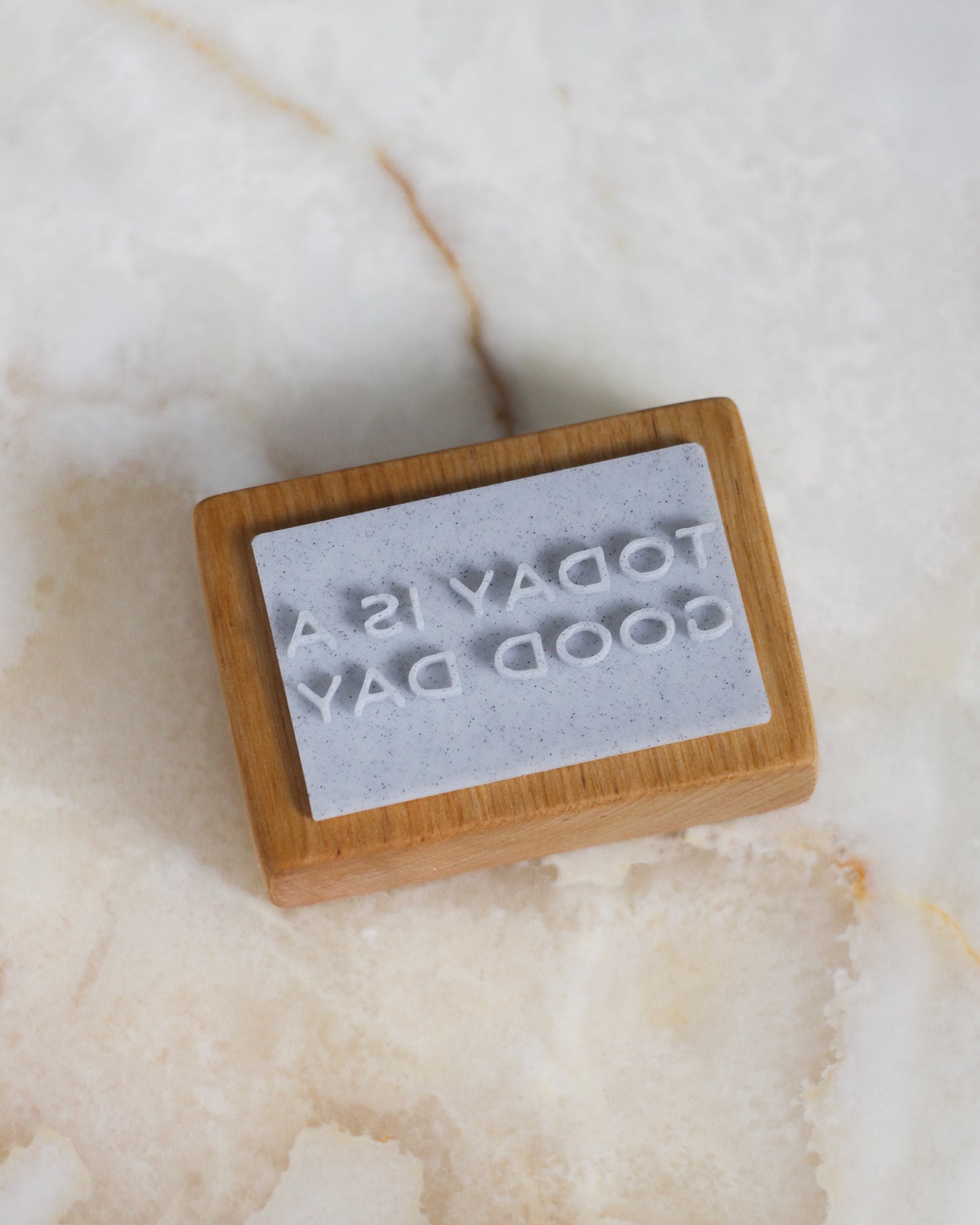 Today is a good day text soap stamp